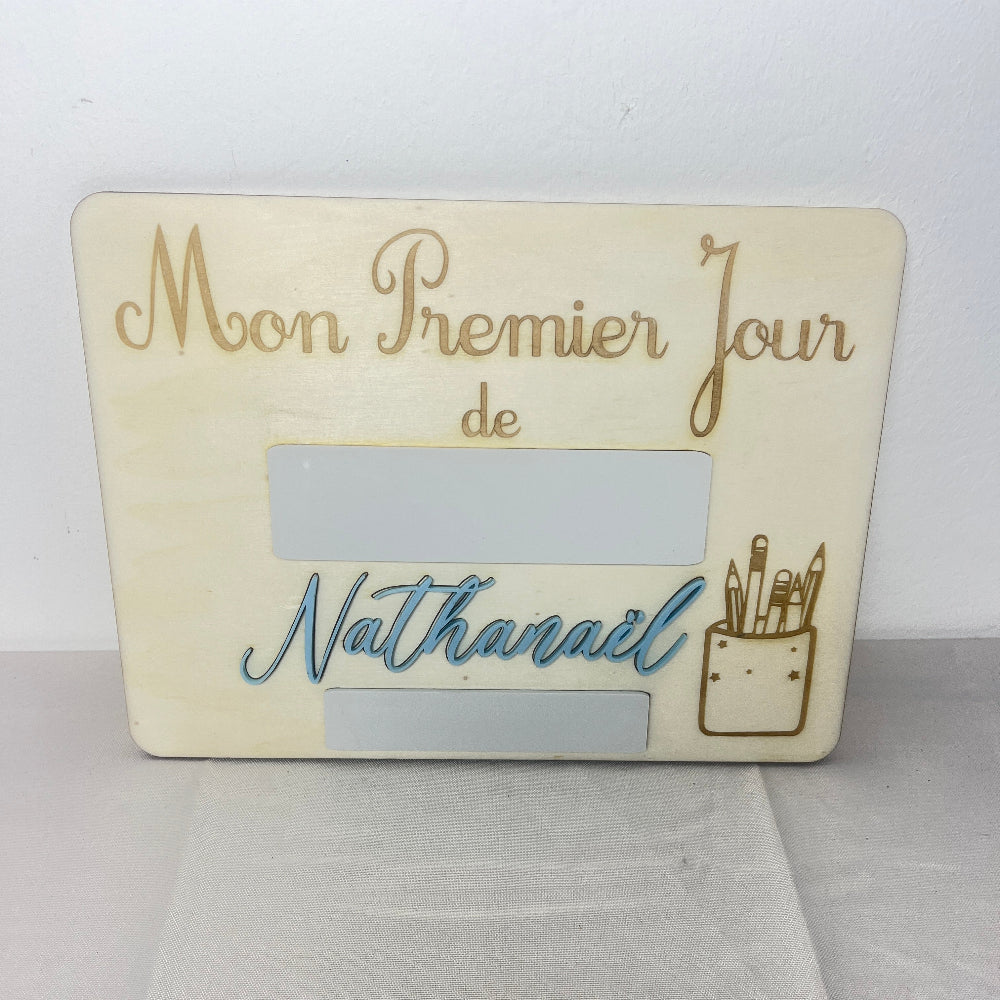 Panneau mon premier jour d'école Laurie Déco et lumières