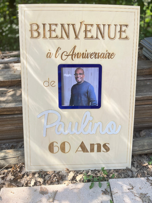 panneau en bois bienvenue anniversaire avec photo